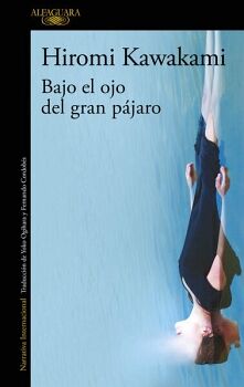 BAJO EL OJO DEL GRAN P�JARO