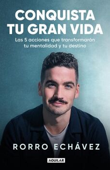 CONQUISTA TU GRAN VIDA