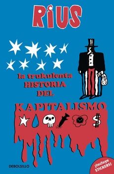 LA TRUKULENTA HISTORIA DEL KAPITALISMO