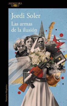 LAS ARMAS DE LA ILUSI�N