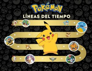 POK�MON. L�NEAS DEL TIEMPO (COLECCI�N POK�MON ) ( COLECCI�N POK�MON )