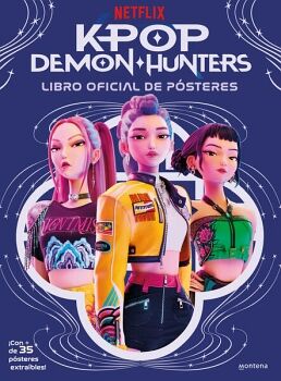 KPOP DEMON HUNTERS: LIBRO OFICIAL DE P�STERES