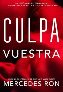 CULPA VUESTRA ( CULPABLES 4 )