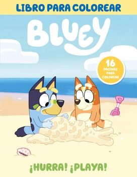 BLUEY. ACTIVIDADES - �HURRA! �PLAYA!