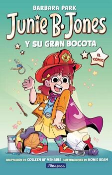 JUNIE B. JONES Y SU GRAN BOCOTA ( JUNIE B. JONES [EL C�MIC] 3 )