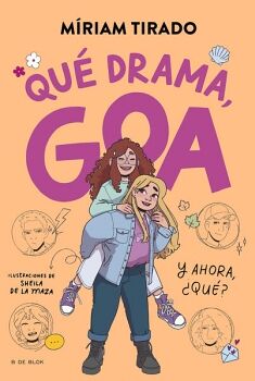 ME LLAMO GOA 6 - QU� DRAMA, GOA