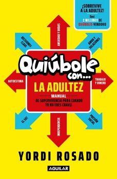 QUI�BOLE CON LA ADULTEZ