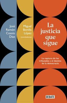 LA JUSTICIA QUE SIGUE
