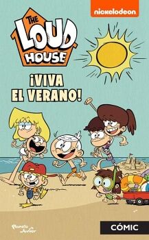 THE LOUD HOUSE. VIVA EL VERANO!