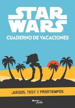 STAR WARS. CUADERNO DE VACACIONES