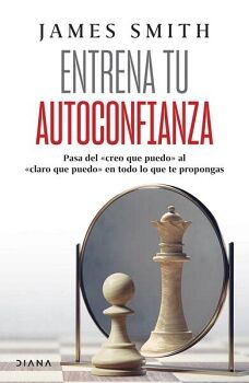 ENTRENA TU AUTOCONFIANZA