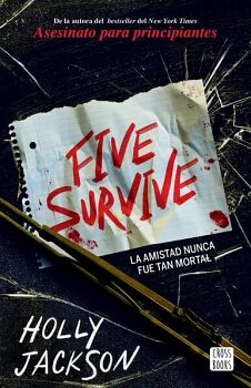 FIVE SURVIVE