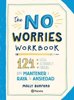 THE NO WORRIES WORKBOOK