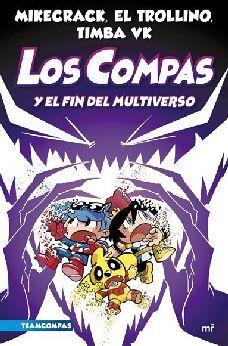 COMPAS 10. LOS COMPAS Y EL FIN DEL MULTIVERSO