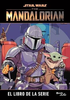 STAR WARS. THE MANDALORIAN. EL LIBRO DE LA SERIE