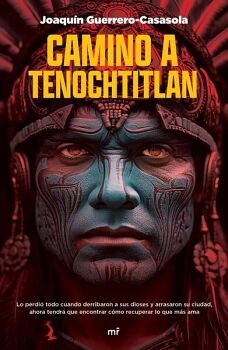 CAMINO A TENOCHTITLAN