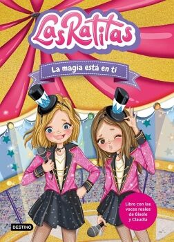 LAS RATITAS 10. LA MAGIA EST EN TI