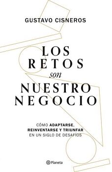 LOS RETOS SON NUESTRO NEGOCIO