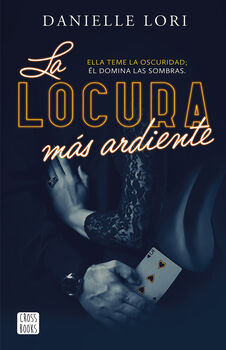 LA LOCURA MS ARDIENTE