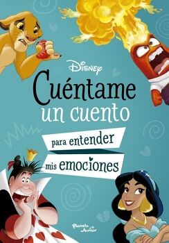 DISNEY. CU�NTAME UN CUENTO PARA ENTENDER MIS EMOCIONES