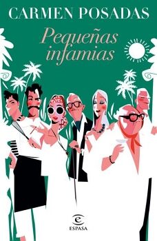 PEQUEAS INFAMIAS (NUEVA PRESENTACIN EN ESPASA)