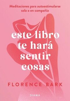 ESTE LIBRO TE HAR SENTIR COSAS