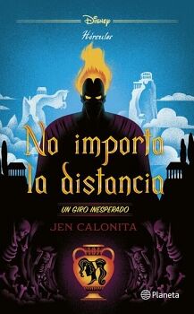 NO IMPORTA LA DISTANCIA. UN GIRO INESPERADO
