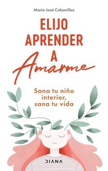 ELIJO APRENDER A AMARME