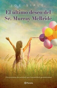 EL LTIMO DESEO DEL SR. MURRAY MCBRIDE