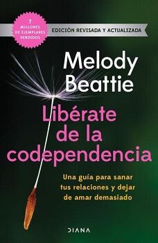 LIBRATE DE LA CODEPENDENCIA