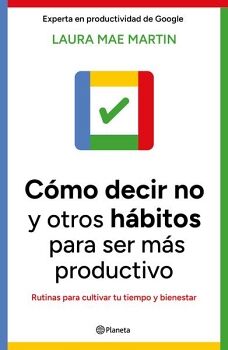 CMO DECIR NO Y OTROS HBITOS PARA SER MS PRODUCTIVO