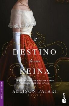 EL DESTINO DE UNA REINA