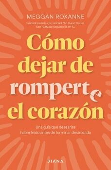 CMO DEJAR DE ROMPERTE EL CORAZN