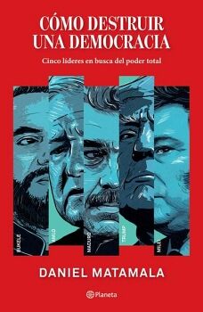 CMO DESTRUIR UNA DEMOCRACIA
