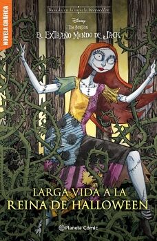 LARGA VIDA A LA REINA DE HALLOWEEN (NOVELA GRFICA)