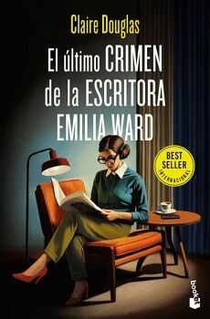 EL LTIMO CRIMEN DE LA ESCRITORA EMILIA WARD