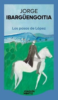 LOS PASOS DE L�PEZ
