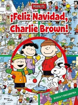PEANUTS. �FELIZ NAVIDAD, CHARLIE BROWN!