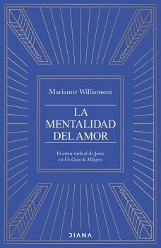 LA MENTALIDAD DEL AMOR   --PREVENTA--