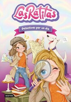 LAS RATITAS 13. DETECTIVES POR UN D�A