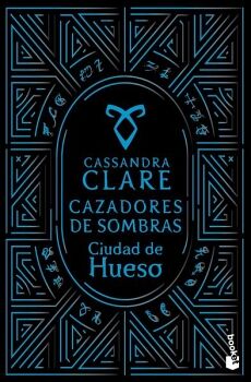 CIUDAD DE HUESO (CAZADORES DE SOMBRAS, 1)