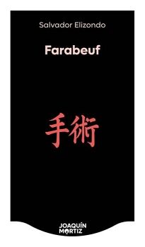 FARABEUF O LA CR�NICA DE UN INSTANTE