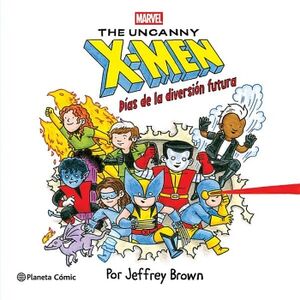 X-MEN. D�AS DE LA DIVERSI�N FUTURA