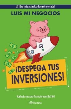 �DESPEGA TUS INVERSIONES!
