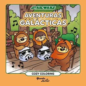 STAR WARS. AVENTURAS GAL�CTICAS. COZY COLORING BOOK