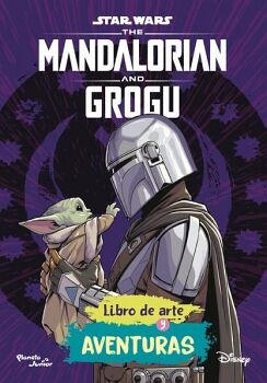 STAR WARS. THE MANDALORIAN Y GROGU. LIBRO DE ARTE Y CAZARRECOMPENSAS