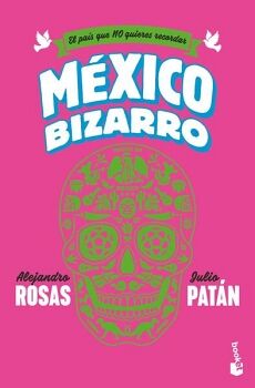 M�XICO BIZARRO