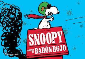 PEANUTS. SNOOPY CONTRA EL BAR�N ROJO