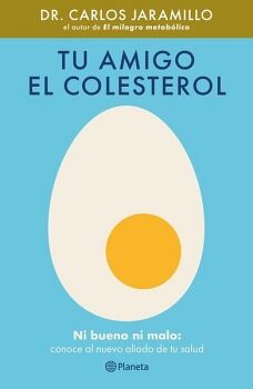 TU AMIGO EL COLESTEROL