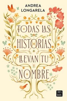 TODAS LAS HISTORIAS LLEVAN TU NOMBRE